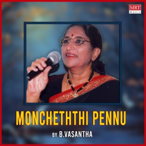Moncheththi Pennu