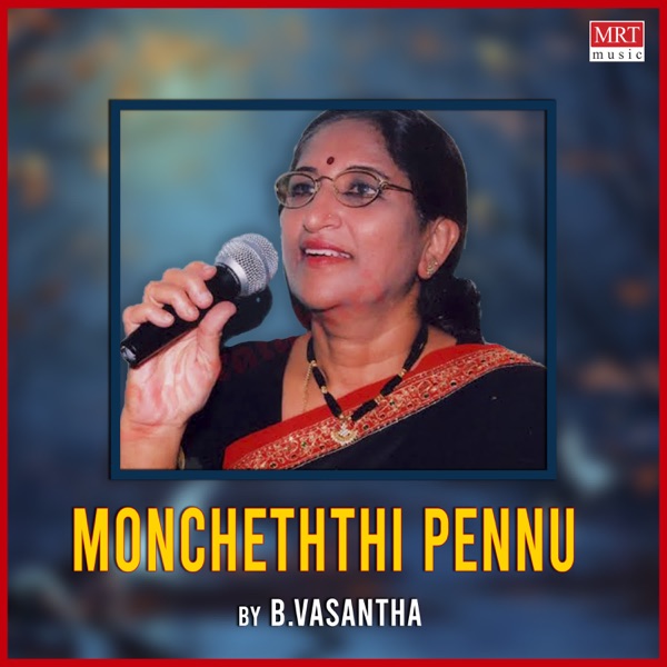 Moncheththi Pennu