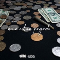 No Me Han Pagado - Single - George