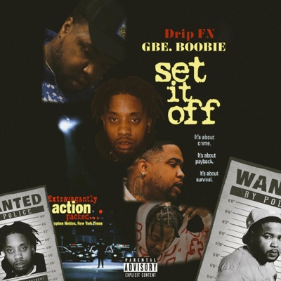 Set it off (feat. GBE Boobie) - Single