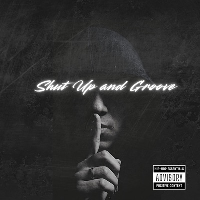 Shut Up & Groove (feat. U Di Kane Rsa) - Single