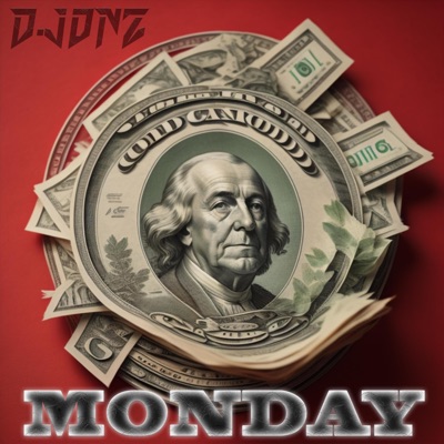 MONDAY (Need It All) - Single