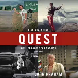 Quest: Risk, Adventure, and the Search for Meaning (Unabridged)