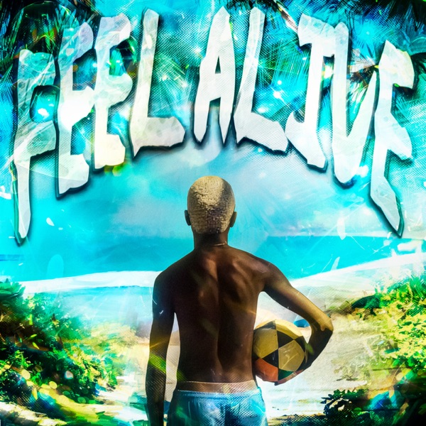 FEEL ALIVE - EP