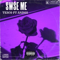 SWSE ME (feat. Andos) - Single - Tesco