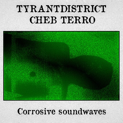 Corrosive Soundwaves - EP