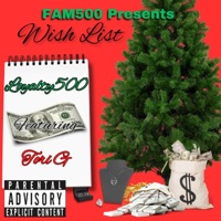 Wishlist (feat. Tori G) - Single - Loyalty500