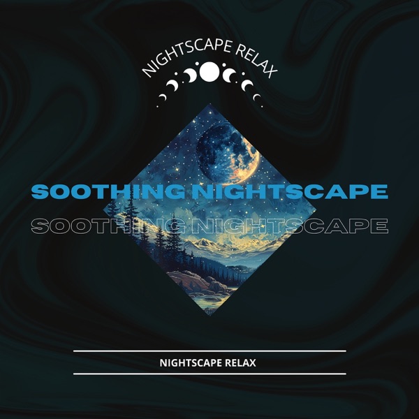 Soothing Nightscape