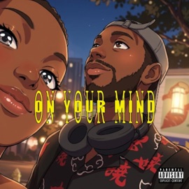 On Your Mind M.G.L.W Lil9ine