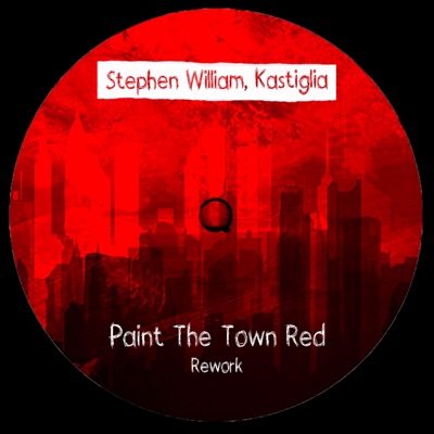 Paint The Town Red (feat. Kastiglia) - Single