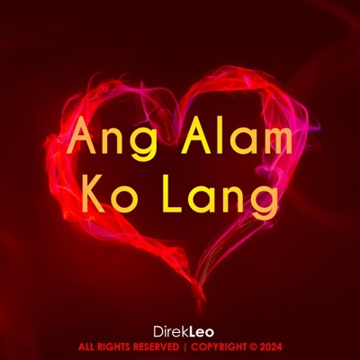 Ang Alam Ko Lang - Single
