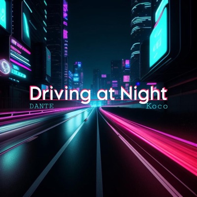 Driving at Night - Single