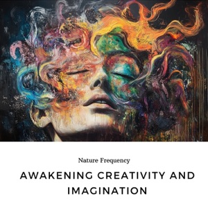 Awakening Creativity and Imagination