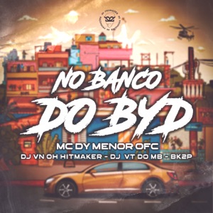 No Banco do Byd
