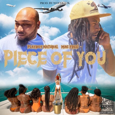 PIECE of YOU (feat. MAC FREE) - Single