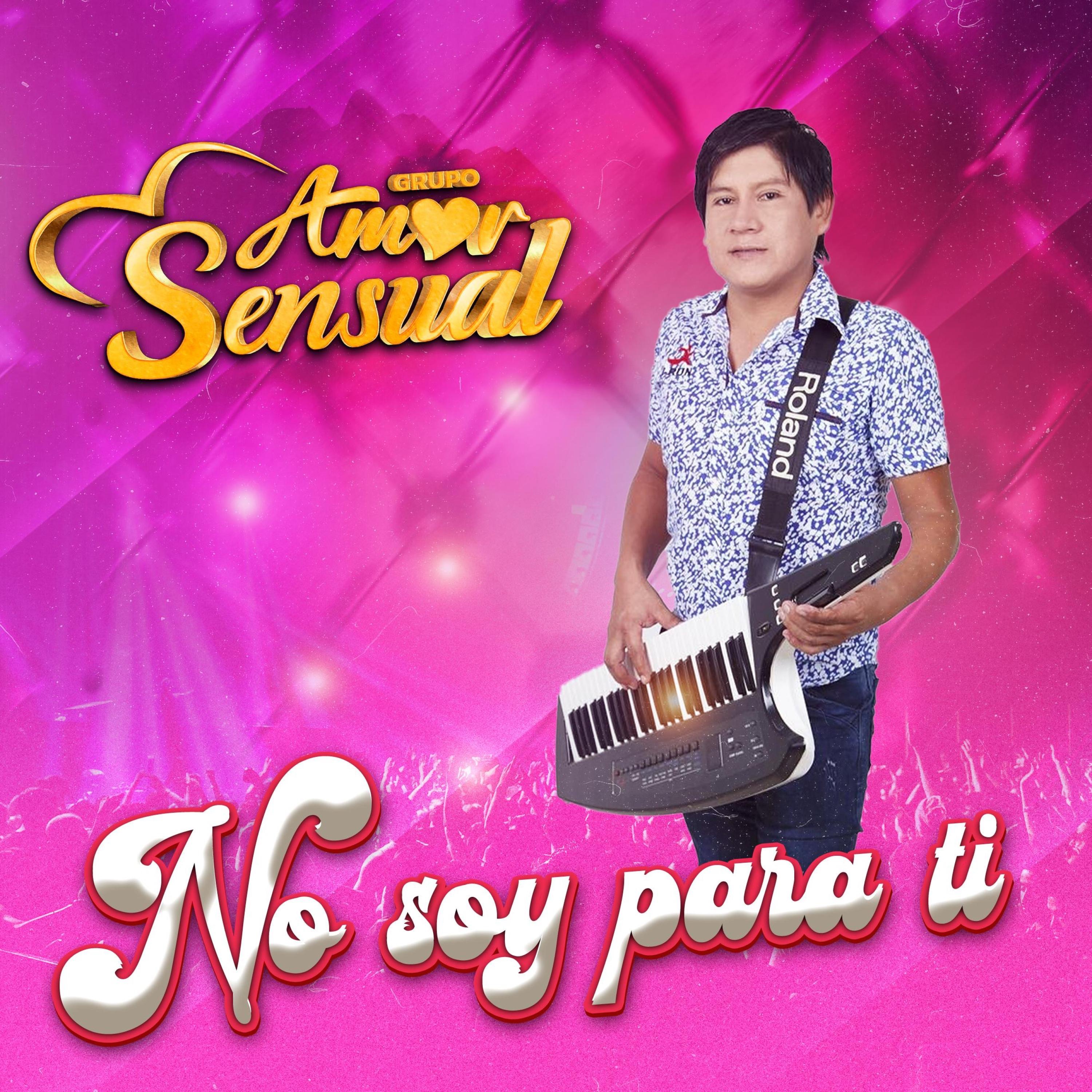 No soy para ti - Single
