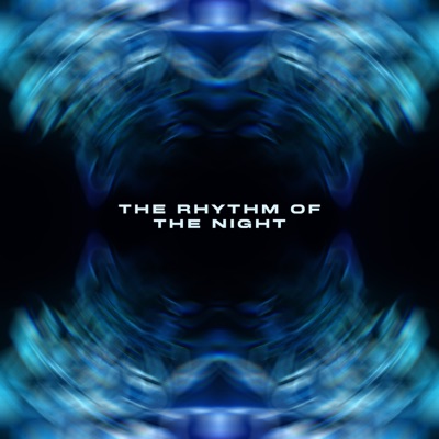 The Rhythm of the Night (Ricky Marano Remix) - Single