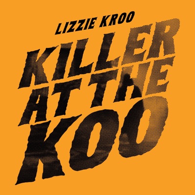 Killer at the Koo - Single