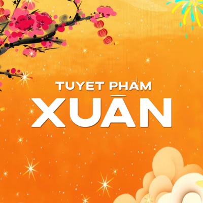 Tuyệt Phẩm Xuân - Single