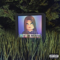 Let Me Breathe - Single - La Nicki