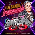 LA BANDA INALCANZABLE (Radio Edit) - Single