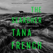 The Searcher: A Novel (Unabridged) - Tana French