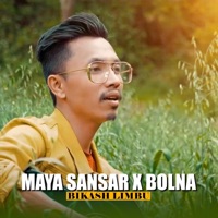 Maya Sansar X Bolna (feat. Bikash Limbu) - Single - Hamro Studio