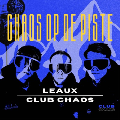 Chaos op de Piste (feat. Club Chaos) - Single