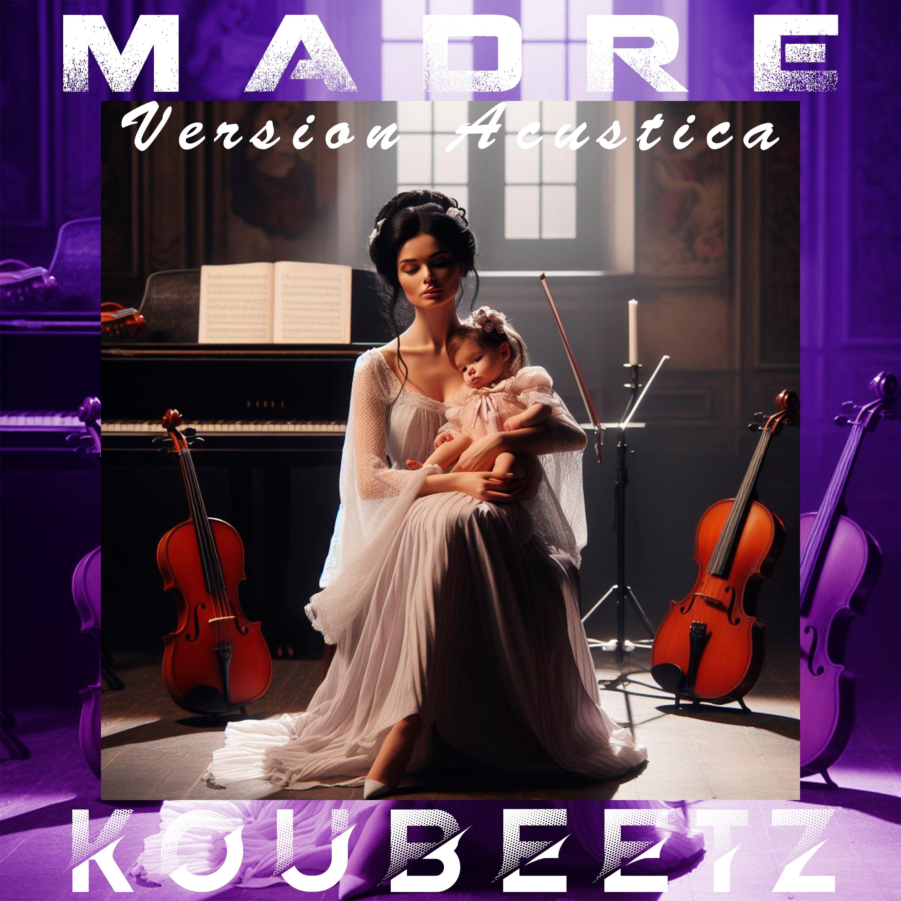 Madre (Versión Acústica) - Single