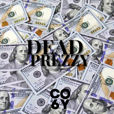 Dead Prezzy - Single