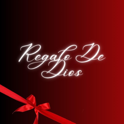 Regalo De Dios - Single