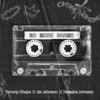 No More Shame (feat. Mr. Johnson & Natasha Johnson) - Single - Tommy chapa