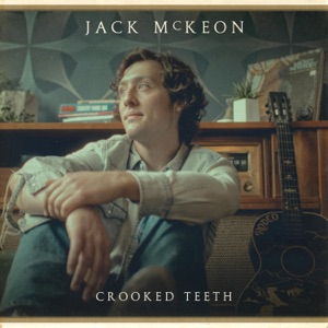 Crooked Teeth - Single
