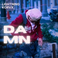 DAMN - Single - Lightning Korvx