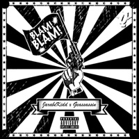 Blam! Blam! (feat. Geassassin) - Single - Jarabe kidd