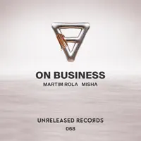 On Business — Martim Rola, Misha