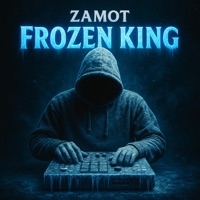 Frozen King - Single - ZAMOT_producer