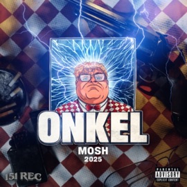 Mosh (Onkel 2025) [feat. DØM] Sjakklubb, J-Dawg & HUNKS