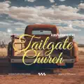 TAILGATE CHURCH
