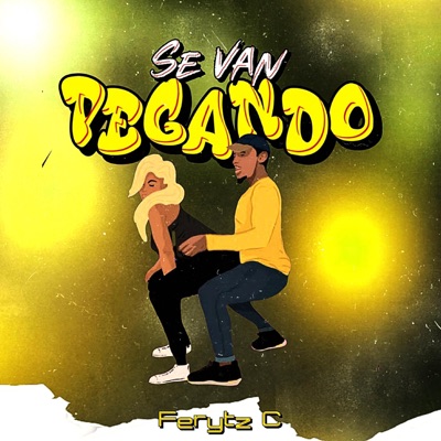 Se van pegando (feat. Dj Full Mx) - Single