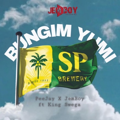 Bungim Yumi (feat. King Swega & JemBoy Music) - Single