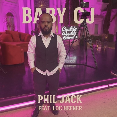 BABY CJ (feat. Loc Hefner) - Single