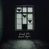 Break My Heart Again
