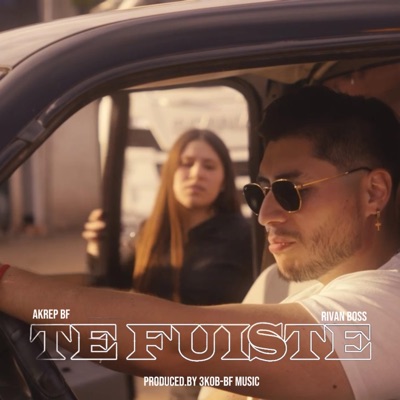 Te Fuiste (feat. Rivan Boss) - Single