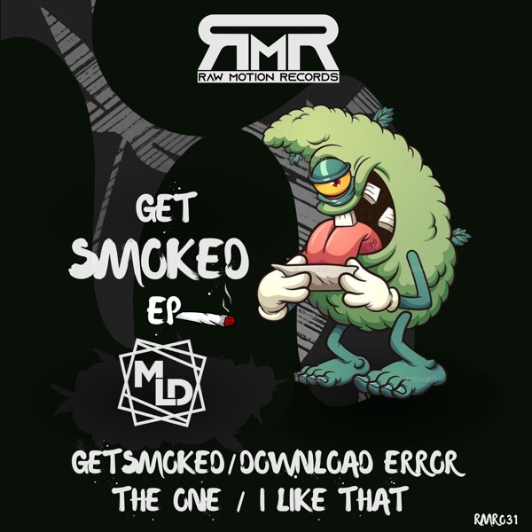 Get Smoked - EP