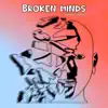 Broken Minds