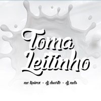 Toma Leitinho - Single - MC Lipivox, DJ DUARTE & DJ MDS