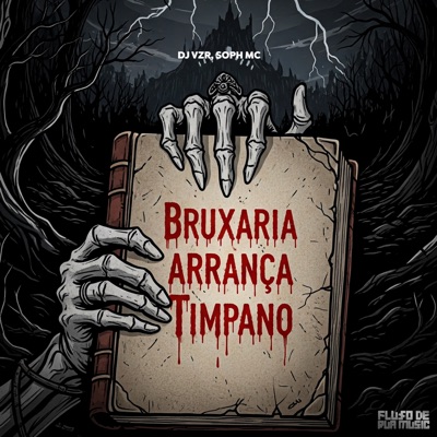 Bruxaria Arranca Timpano - Single