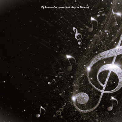 Dj Arman-Formosa (feat. Jayon Tivane) - Single