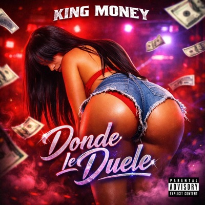 Donde le duele (king money) - Single